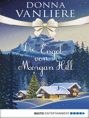 cover image of Die Engel von Morgan Hill
